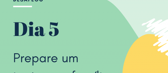 Dia 5 – Prepare um jantar em família